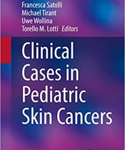 Clinical Cases in Pediatric Skin Cancers