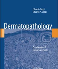 Dermatopathology Classification of Cutaneous Lesions