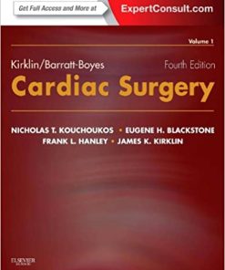 Kirklin Barratt Boyes Cardiac Surgery 4th Ed