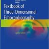 Textbook of Three Dimensional Echocardiography 2nd Edition