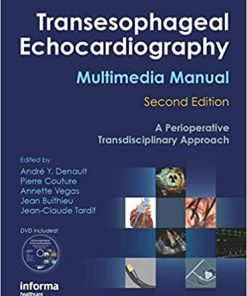 Transesophageal Echocardiography Multimedia Manual A Perioperative Transdisciplinary Approach 2nd Edition