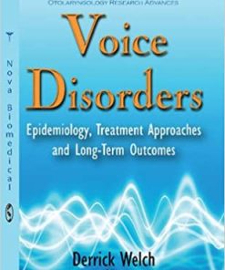 Voice Disorders Epidemiology Treatment Approaches & Long Term Outcomes