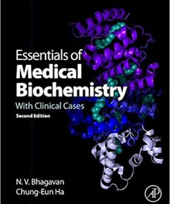 Essentials of Medical Biochemistry With Clinical Cases 2nd Edition
