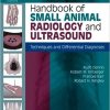 Handbook of Small Animal Radiology and Ultrasound Techniques and Differential Diagnoses 2nd Ed