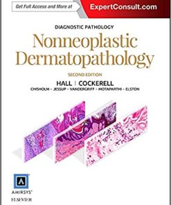 Diagnostic Pathology Nonneoplastic Dermatopathology 2nd Edition