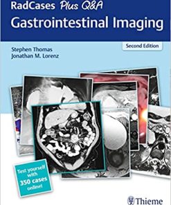 RadCases Plus Q&A Gastrointestinal Imaging 2nd Edition