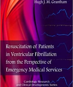 Resuscitation of Patients in Ventricular Fibrillation from the Perspective of Emergency Medical Services