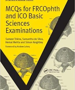 MCQs for FRCOphth and ICO Basic Sciences Examinations