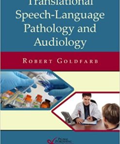 Translational Speech language Pathology and Audiology