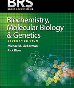 Board Review Series BRS Biochemistry Molecular Biology and Genetics 7th Ed