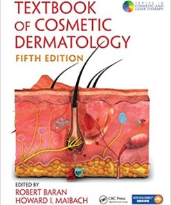 Textbook of Cosmetic Dermatology 5th Edition