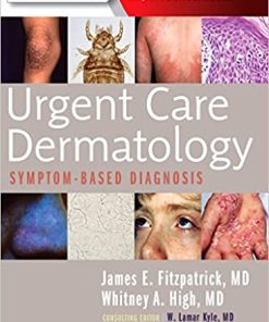 Urgent Care Dermatology Symptom Based Diagnosis