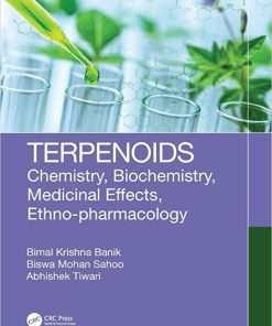 Terpenoids Chemistry Biochemistry Medicinal Effects Ethno pharmacology