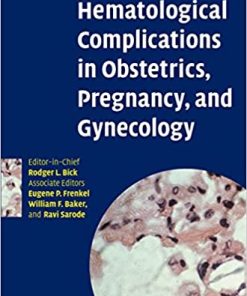 Hematological Complications in Obstetrics Pregnancy and Gynecology