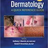 Pediatric Dermatology A Quick Reference Guide