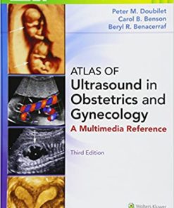 Atlas of Ultrasound in Obstetrics and Gynecology A Multimedia Reference 3rd Edition
