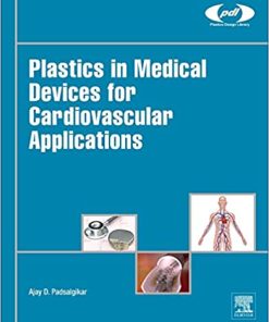 Plastics in Medical Devices for Cardiovascular Applications