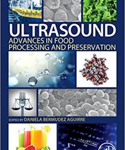 Ultrasound Advances in Food Processing and Preservation