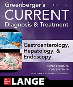 Greenbergers CURRENT Diagnosis & Treatment Gastroenterology Hepatology & Endoscopy 4th Edition