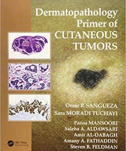 Dermatopathology Primer of Cutaneous Tumors