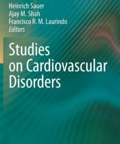 Studies on Cardiovascular Disorders