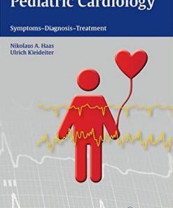 Pediatric Cardiology Symptoms Diagnosis Treatment
