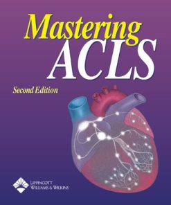 Mastering ACLS 2nd Ed
