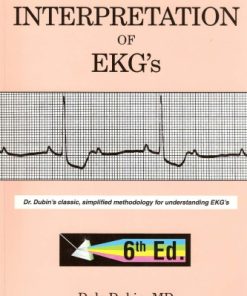 Rapid Interpretation of EKGs 6th Edition By Dale Dubin