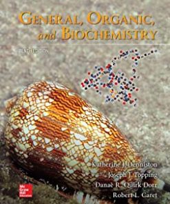General Organic and Biochemistry 10th Ed