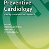 The ESC Handbook of Preventive Cardiology Putting Prevention into Practice