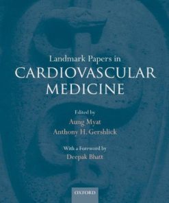 Landmark Papers in Cardiovascular Medicine