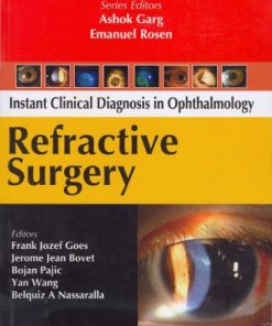 Instant Clinical Diagnosis in Ophthalmology Refractive Surgery