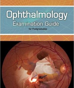 Ophthalmology Examination Guide