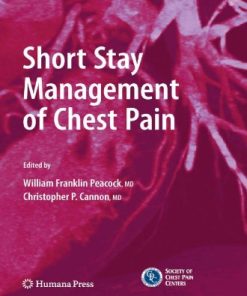 Short Stay Management of Chest Pain