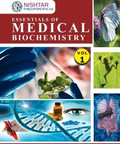 Essentials of Medical Biochemistry Volume 1 By Mushtaq Ahmed