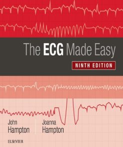 The ECG Made Easy 9th Edition By John R Hampton