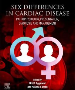 Sex differences in Cardiac Diseases Pathophysiology Presentation Diagnosis and Management