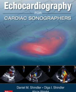Practical Echocardiography for Cardiac Sonographers