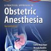 A Practical Approach to Obstetric Anesthesia 2nd Ed