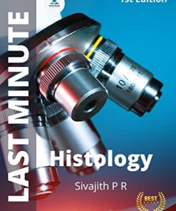 Last Minute Histology By Sivajith