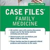 Case Files Family Medicine 4th Edition
