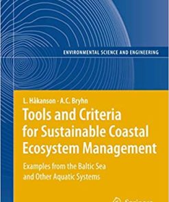 Tools and Criteria for Sustainable Coastal Ecosystem Management