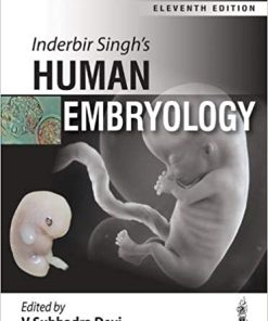 Inderbir Singh’s Human Embryology 11th Edition