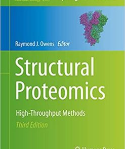 Structural Proteomics High Throughput Methods 3rd Edition