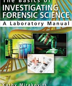 The Basics of Investigating Forensic Science A Laboratory Manual