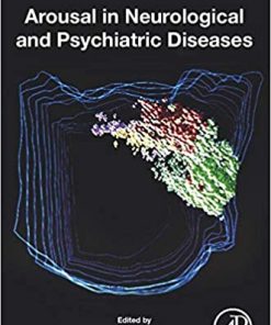 Arousal in Neurological and Psychiatric Diseases