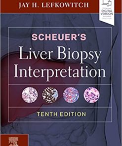Scheuers Liver Biopsy Interpretation 10th Ed