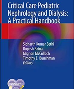 Critical Care Pediatric Nephrology and Dialysis A Practical Handbook