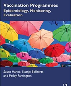 Vaccination Programmes Epidemiology Monitoring Evaluation