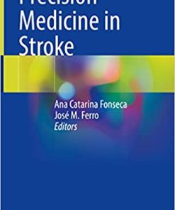Precision Medicine in Stroke